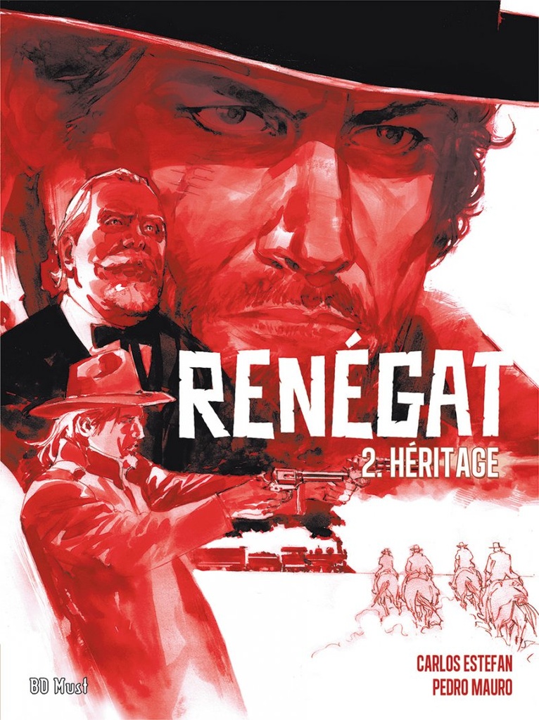 Renégat - T02 - Héritage