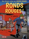 Louison Bobard - T01 - Ronds rouges !