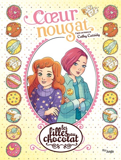 Les filles au chocolat - T14 - Coeur nougat