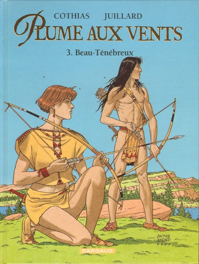 Les 7 vies de l'épervier – cycle 2 Plume aux vents EO T03 - Beau-Ténébreux