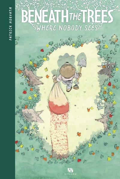 Beneath the Trees - Where Nobody Sees