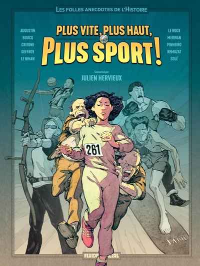Julien Hervieux présente - T01 - Plus vite, plus haut, plus sport !
