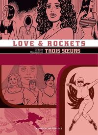 Love & Rockets - INT12 - Trois soeurs