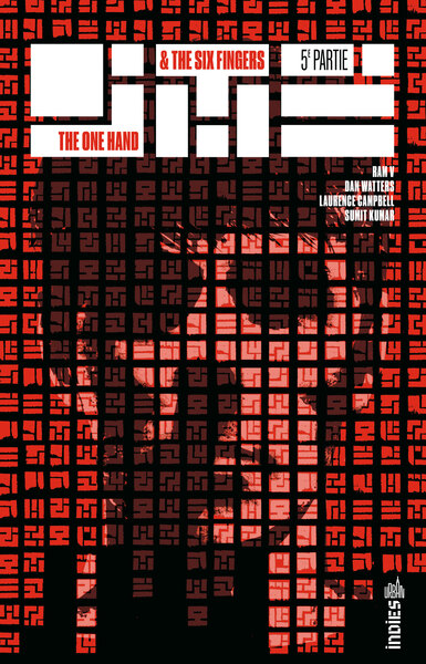 The One Hand & the Six Fingers - N°05