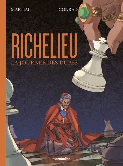 Richelieu - La journée des dupes