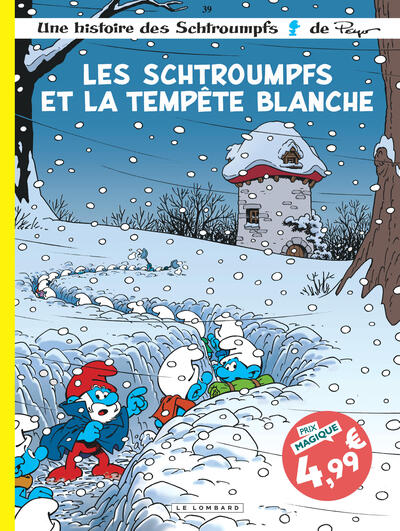 Les Schtroumpfs  - T39 - Les Schtroumpfs et la tempête blanche