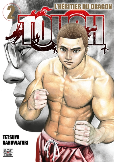 Tough - L'héritier du dragon - T02