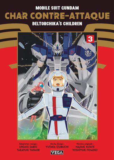 Mobile Suit Gundam - Char contre-attaque - Beltorchika's Children - T03