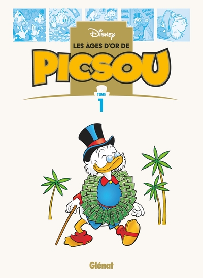 Les âges d'or de Picsou - T01