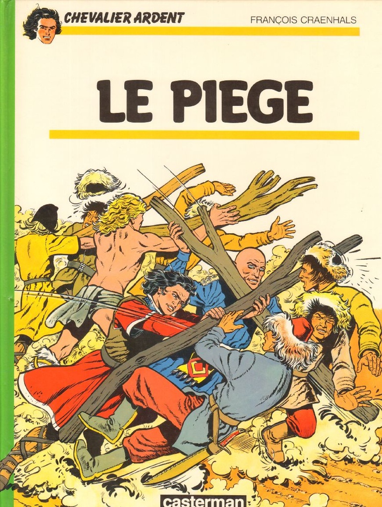 Chevalier Ardent - EO T15 - Le piège