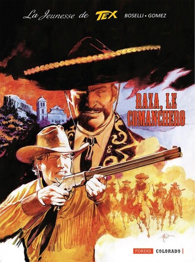 Tex Willer - La Jeunesse - T07 - Raza, le Comanchero