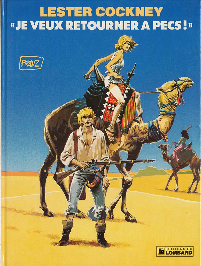 Lester Cockney - EO T04 - "Je veux retourner à Pecs !"