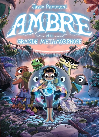 Ambre - T02 - Et la Grande Métamorphose
