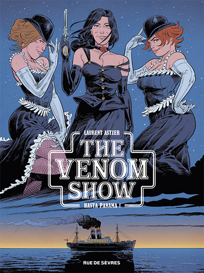 La Venin - The Venom Show - T01 - Hasta Panama !