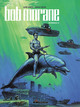 INTEGRALE BOB MORANE NOUVELLE VERSION - TOME 5