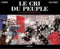Le cri du peuple - EO T04 - Le testament des ruines (Sous boîte carton)
