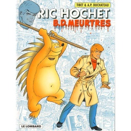 Ric Hochet - EO T62 - B.D. meurtres