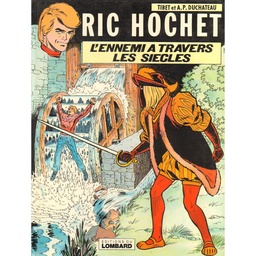Ric Hochet - EO T26 - L'ennemi à travers les siècles