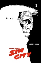 Sin City - T01 - Sombres adieux