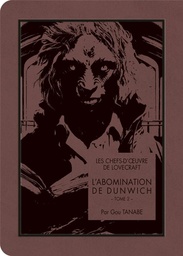Les Chefs-d'oeuvre de Lovecraft - L'abomination de Dunwich - T02