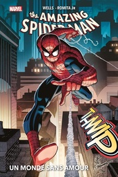 Spider-Man (2022) - The Amazing - T01 - Un monde sans amour