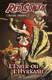 Red Sonja L'autre monde - T03 - L'enfer ou l'hyrkanie