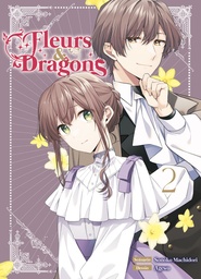 Fleurs et dragons - T02