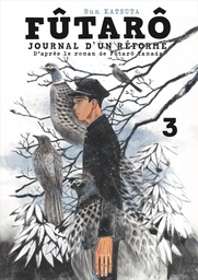 Fûtarô - Journal d'un réformé - T03