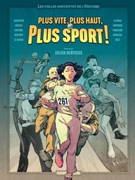 Julien Hervieux présente - T01 - Plus vite, plus haut, plus sport !