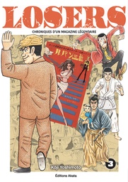 Losers - Chroniques d'un magazine légendaire - T03