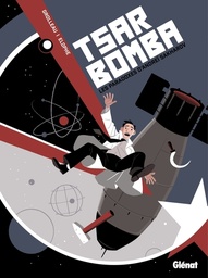 Tsar Bomba - Les paradoxes d'Andreï Sakharov