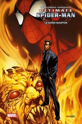 Ultimate Spider-Man - T07 - Le super-bouffon