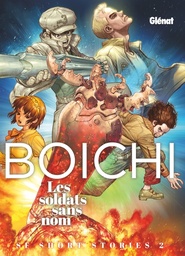 Boichi SF Short Stories - T02 - Les soldats sans nom