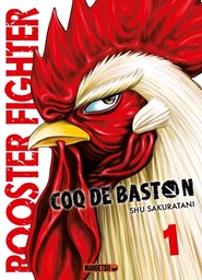 Rooster Fighter - Coq de Baston - T01