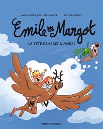 Émile et Margot - T15 - La tête dans les nuages !