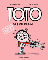 Toto - T13 - Ça porte malheur !