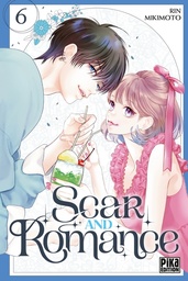 Scar and Romance - T06