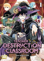 Teacher in the Destruction Classroom - T01