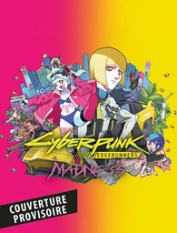 Cyberpunk - Edgerunners - T01