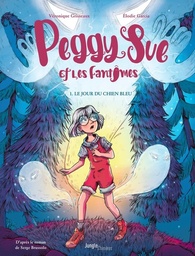 Peggy Sue et les fantômes - T01