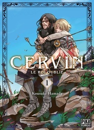 Cervin - Le roi oublié - T01