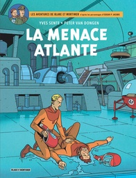Les Aventures de Blake & Mortimer - T31 - La menace atlante