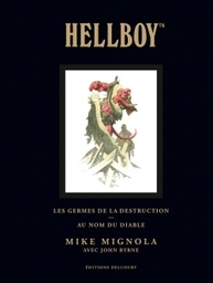 Hellboy - INT01 - Les germes de la destruction - Au nom du Diable