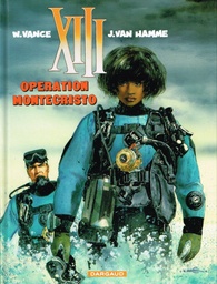 XIII – EO T16 – Opération Montechristo