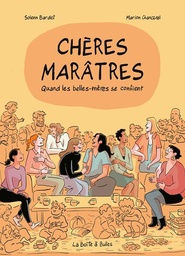 Chères marâtres - Quand les belles-mères se confient
