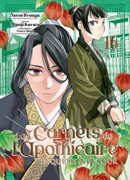 Les carnets de l'apothicaire - Enquêtes à la cour - T16