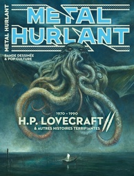 Métal Hurlant - 18 bis - Lovecraft Vintage