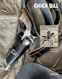 Chick Bill - TL T03 - La route d'acier