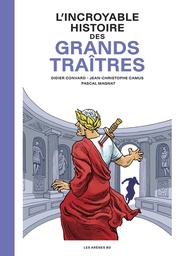 L'Incroyable Histoire des Grands traîtres