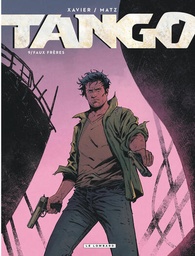 Tango - T09 - Faux Frères